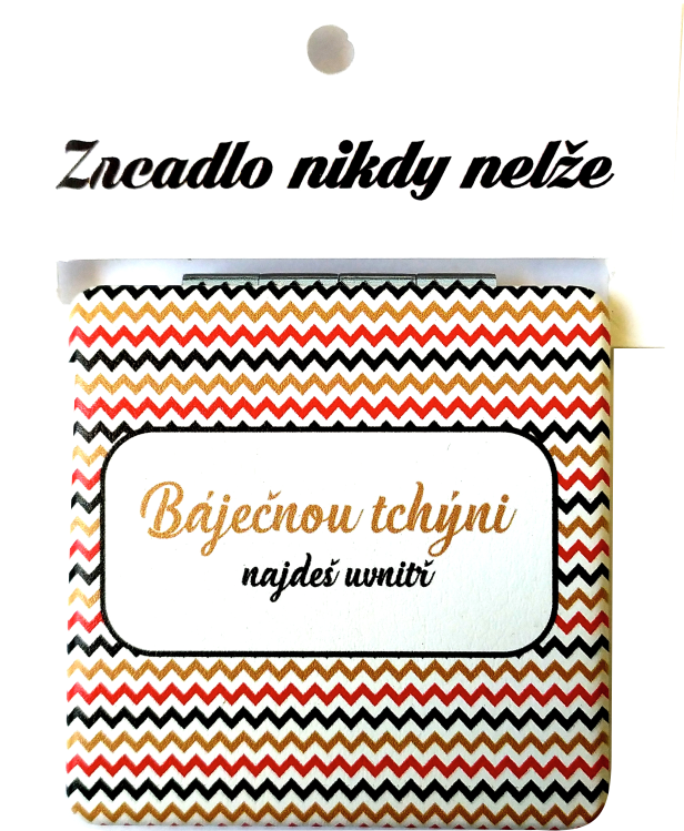 zrcátko "Báječnou tchýni najdeš uvnitř"