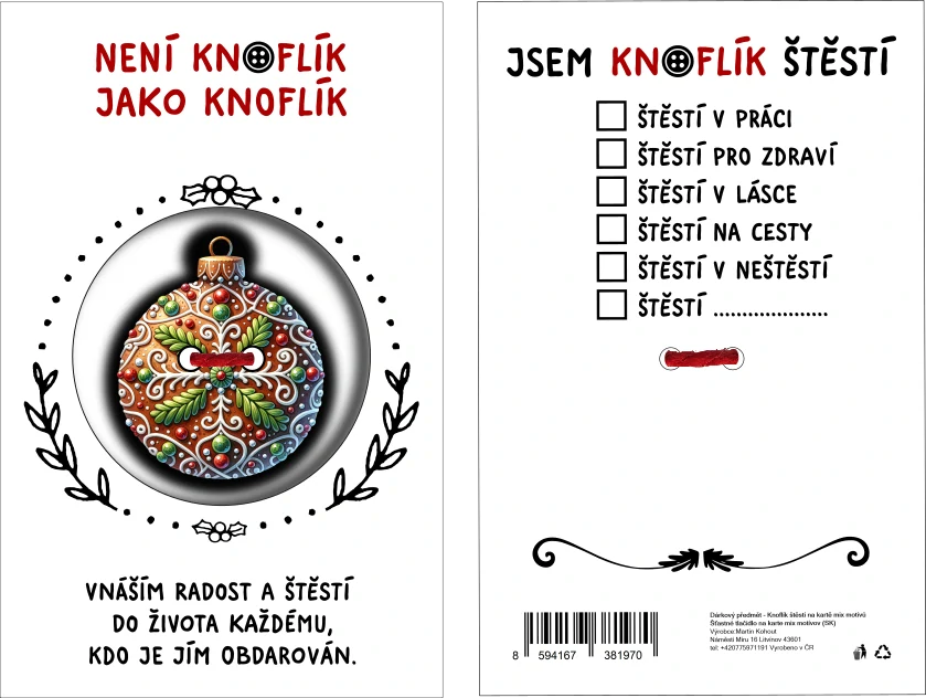 KNOFLÍK ŠTĚSTÍ Není knoflík jako knoflík vánoční ozdoba