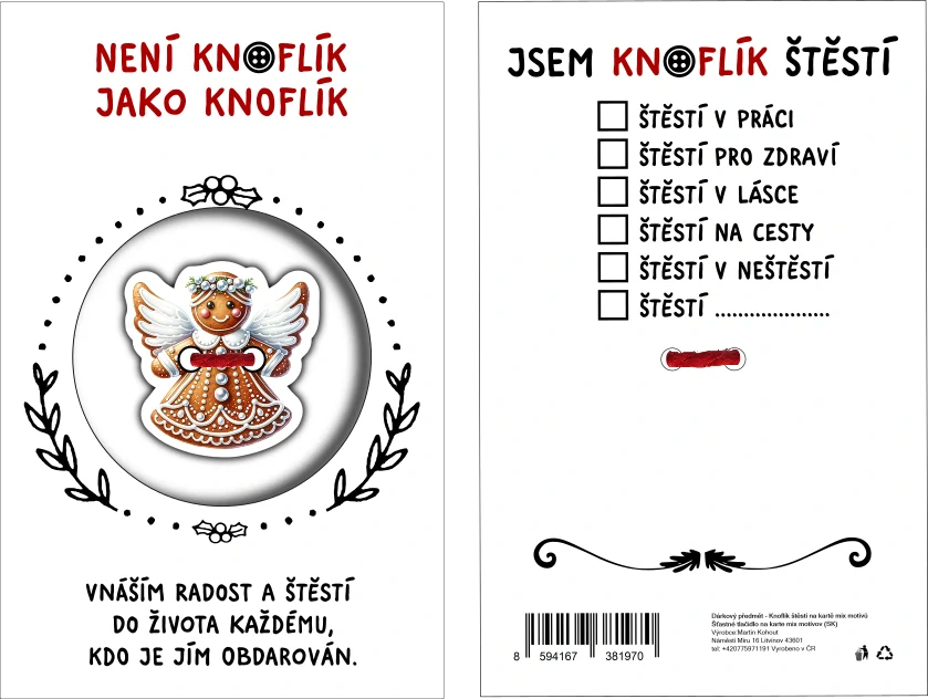 KNOFLÍK ŠTĚSTÍ Není knoflík jako knoflík perníkový andílek 