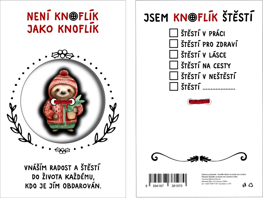 KNOFLÍK ŠTĚSTÍ Není knoflík jako knoflík lenochod