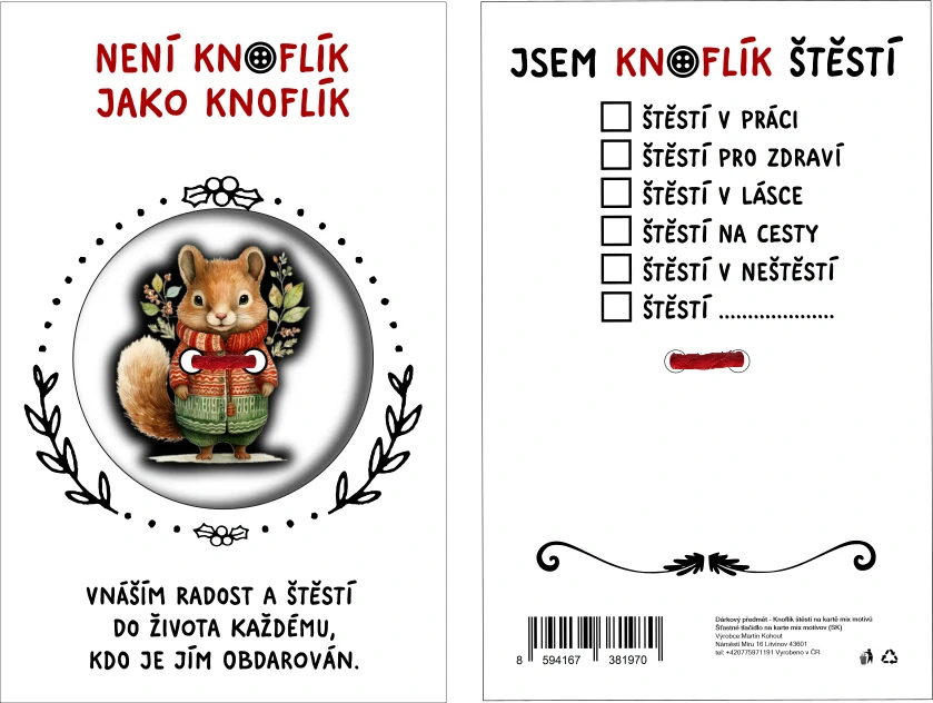 KNOFLÍK ŠTĚSTÍ Není knoflík jako knoflík veverka