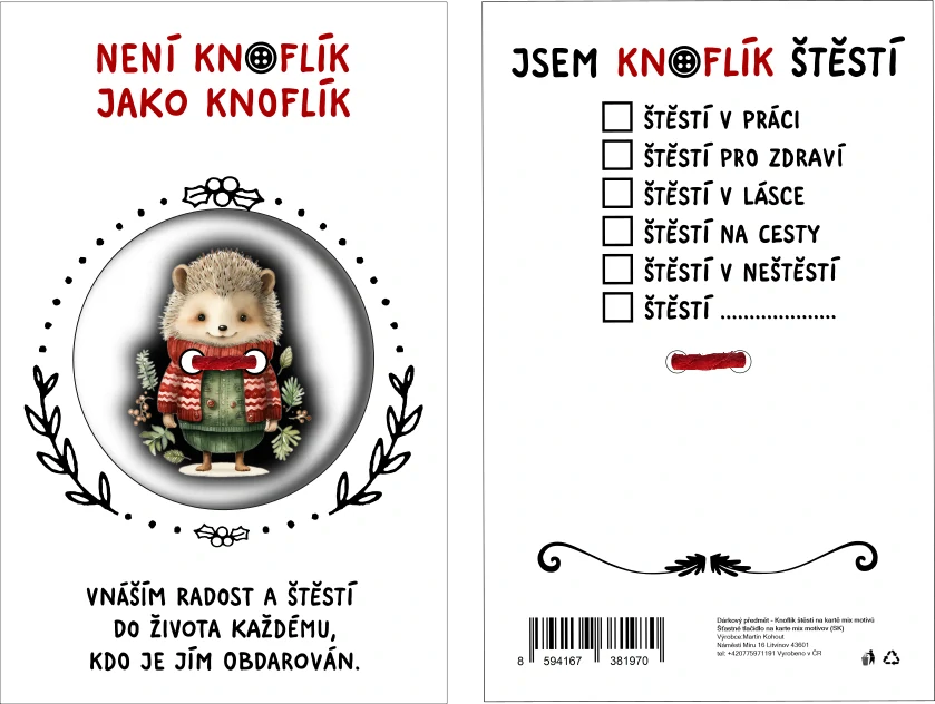 KNOFLÍK ŠTĚSTÍ Není knoflík jako knoflík ježeček 