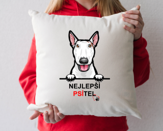 povlak na polštář Nejlepší PSÍTEL - Bullterier