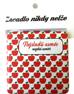 zrcátko "Nejsladší úsměv najdeš uvnitř"