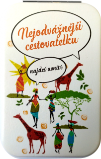 zrcátko "Nejodvážnější cestovatelku najdeš uvnitř"