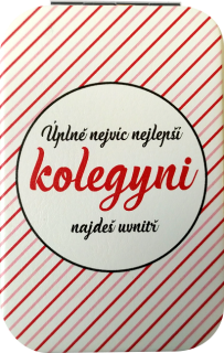 zrcátko "Úplně nejvíc nejlepší kolegyni najdeš uvnitř"