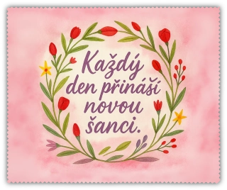 Čistící utěrka - každý den přináší novou šanci