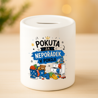 Keramická pokladnička - Pokuta za nepořádek v pokoji